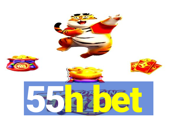 55h bet